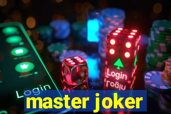 master joker